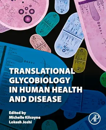 Translational Glycobiology in Human Health and Disease (Original PDF from Publisher)