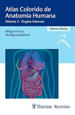 Atlas Colorido de Anatomia Humana: Volume 2 – Órgãos Internos (Portuguese Edition) (EPUB)