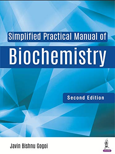 Simplified Practical Manual of Biochemistry