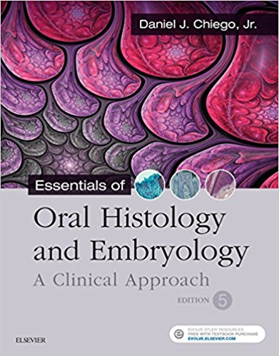 Essentials of Oral Histology and Embryology E-Book: A Clinical Approach 5th Edition