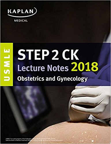 USMLE Step 2 CK Lecture Notes 2018: Obstetrics/Gynecology (USMLE Prep) (EPUB)