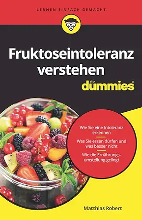 Fruktoseintoleranz für Dummies EPUB