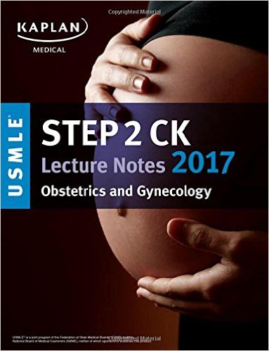USMLE Step 2 CK Lecture Notes 2017
