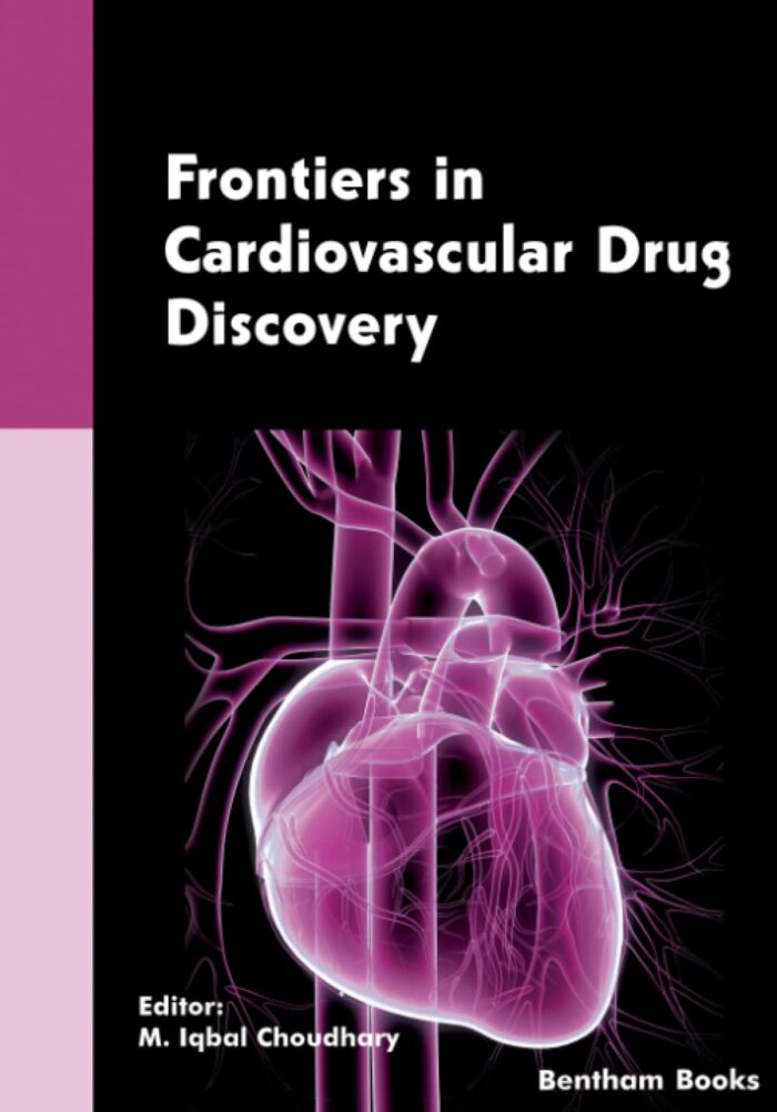 Frontiers in Cardiovascular Drug Discovery: Volume 6 (Original PDF from Publisher)