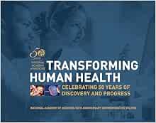 Transforming Human Health: Celebrating 50 Years of Discovery and Progress (EPUB)