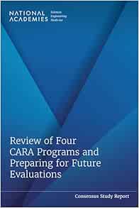 Review of Four CARA Programs and Preparing for Future Evaluations (Consensus Study Report) (Original PDF from Publisher)