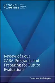 Review of Four CARA Programs and Preparing for Future Evaluations (Consensus Study Report) (EPUB)