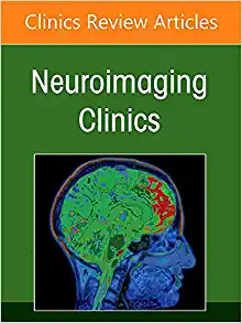 Neuroimaging Anatomy, Part 1: Brain and Skull, An Issue of Neuroimaging Clinics of North America (Volume 32-3) (The Clinics: Internal Medicine, Volume 32-3) (Original PDF from Publisher)