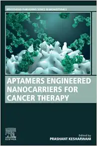 Aptamers Engineered Nanocarriers for Cancer Therapy