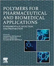 Polymers for Pharmaceutical and Biomedical Applications