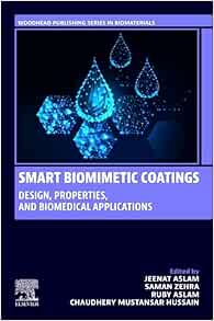 Smart Biomimetic Coatings: Design, Properties, and Biomedical Applications