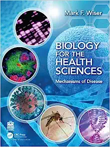 Biology for the Health Sciences: Mechanisms of Disease (EPUB)