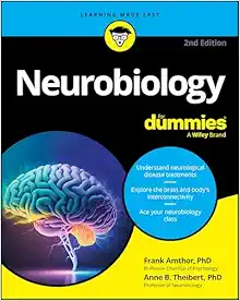 Neurobiology For Dummies (Original PDF from Publisher)