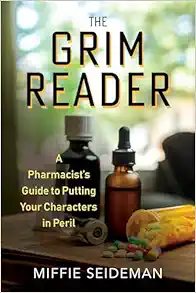 https://afkebooks.com/product/the-grim-reader-a-pharmacists-guide-to-putting-your-characters-in-peril-epub/