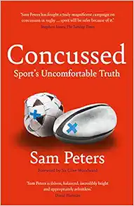 Concussed: Sport's Uncomfortable Truth (EPUB)