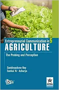 Entrepreneurial Communication in Agriculture: The Probing and Perception (Original PDF from Publisher)