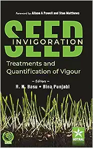 Seed Invigoration: Treatments and Quantification of Vigour (Original PDF from Publisher)