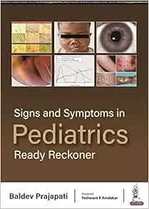 Signs and Symptoms in Pediatrics: Ready Reckoner (EPUB)