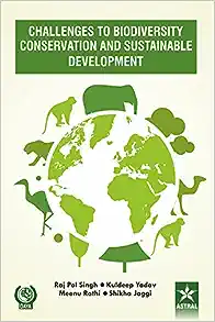 Challenges to Biodiversity Conservation & Sustainable Development (Original PDF from Publisher)