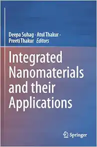 Integrated Nanomaterials and their Applications