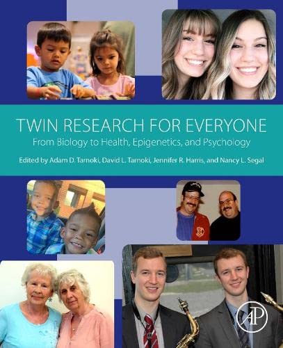 Twin Research for Everyone: From Biology to Health, Epigenetics, and Psychology (Original PDF from Publisher)