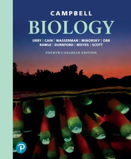 Campbell Biology (Canadian Edition), 4th Edition (Original PDF from Publisher)