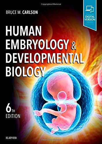 Human Embryology and Developmental Biology, 6th Edition (True PDF + ToC + Index)