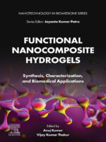 Functional Nanocomposite Hydrogels: Synthesis, Characterization, and Biomedical Applications (Original PDF from Publisher)