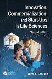 Innovation, Commercialization, and Start-Ups in Life Sciences (2nd ed.) (Original PDF from Publisher)