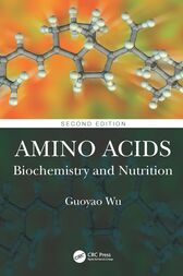 Amino Acids Biochemistry and Nutrition