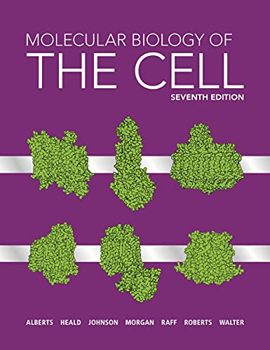 Molecular Biology of the Cell, Seventh edition (Original PDF from Publisher)