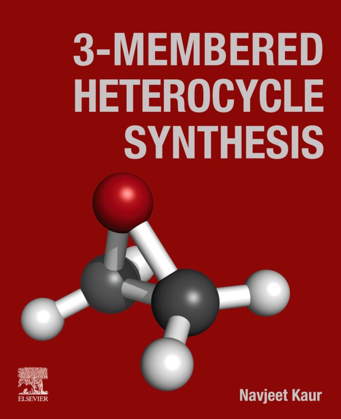 3-Membered Heterocycle Synthesis (EPUB)