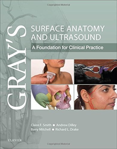 Gray’s Surface Anatomy and Ultrasound: A Foundation for Clinical Practice (Original PDF from Publisher)