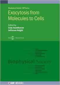 Exocytosis from Molecules to Cells (Biophysical Society) (Original PDF from Publisher)