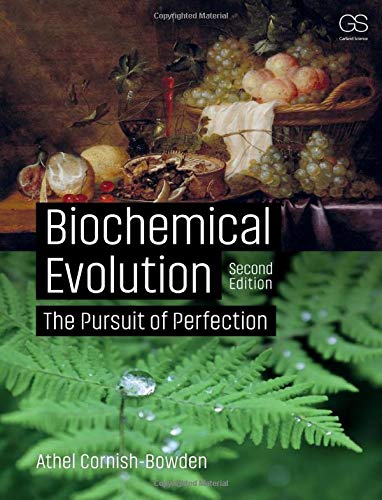 Biochemical Evolution The Pursuit