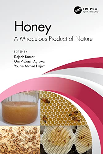 Honey: A Miraculous Product of Nature (Original PDF from Publisher)