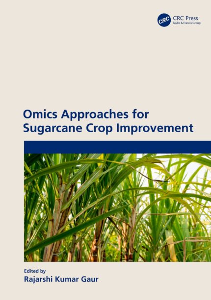 Omics Approaches for Sugarcane Crop Improvement (Original PDF from Publisher)