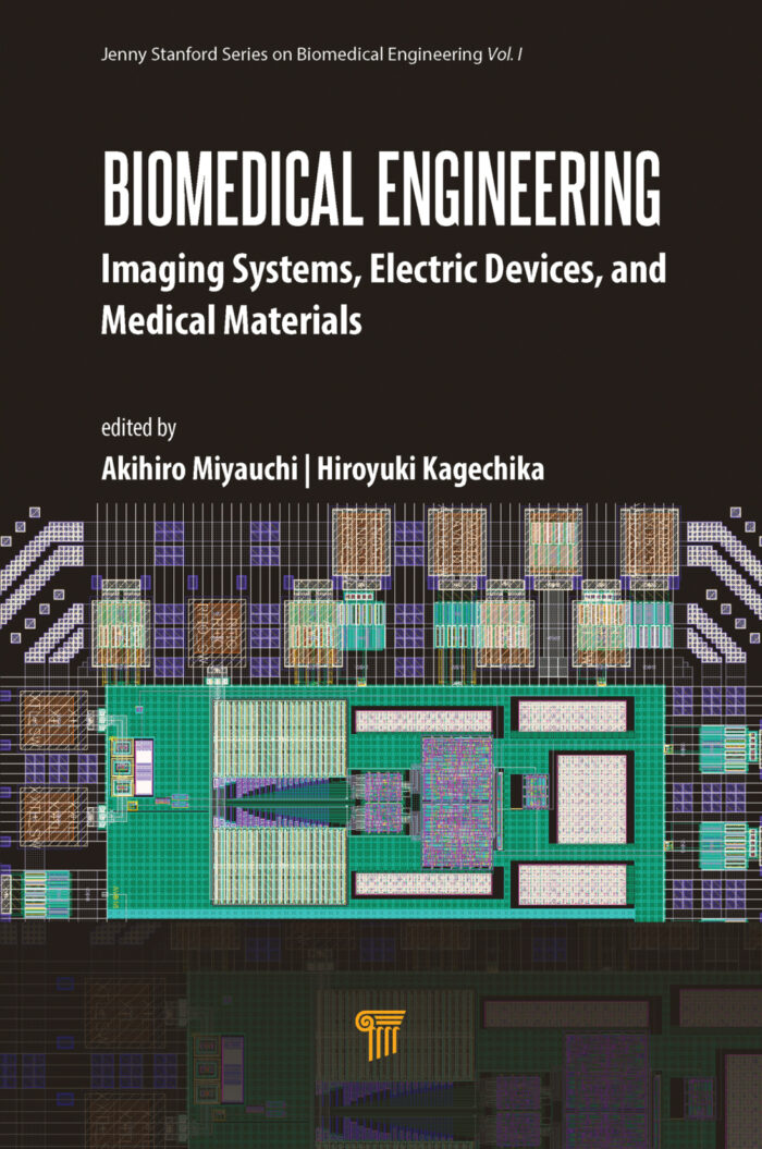 Biomedical Engineering: Imaging Systems, Electric Devices, and Medical Materials