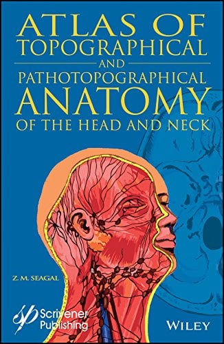 Atlas of Topographical and Pathotopographical Anatomy of the Head and Neck (EPUB)