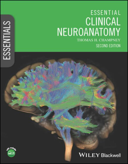 Essential Clinical Neuroanatomy, 2nd Edition (Original PDF from Publisher)