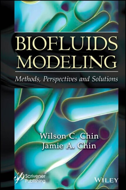 Biofluids Modeling Methods EPUB