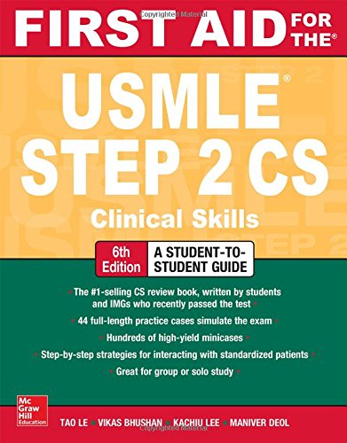First Aid for the USMLE Step 2 CS, Sixth Edition (ORIGINAL PDF from Publisher)