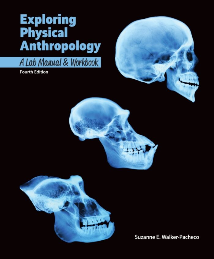 Exploring Physical Anthropology: Lab Manual and Workbook, 4th Edition (High Quality Image PDF)