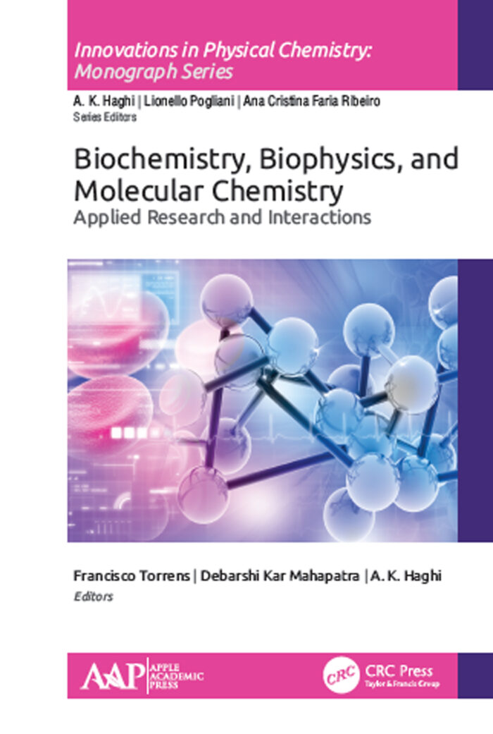 Biochemistry, Biophysics, and Molecular Chemistry: Applied Research and Interactions (Original PDF from Publisher)