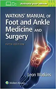 Watkins’ Manual of Foot and Ankle Medicine and Surgery, 5th Edition (EPUB)