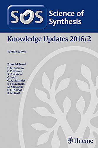 Science of Synthesis Knowledge Updates: 2016/2 (PDF)