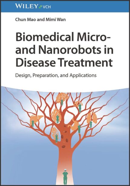 Biomedical Micro and Nanorobots