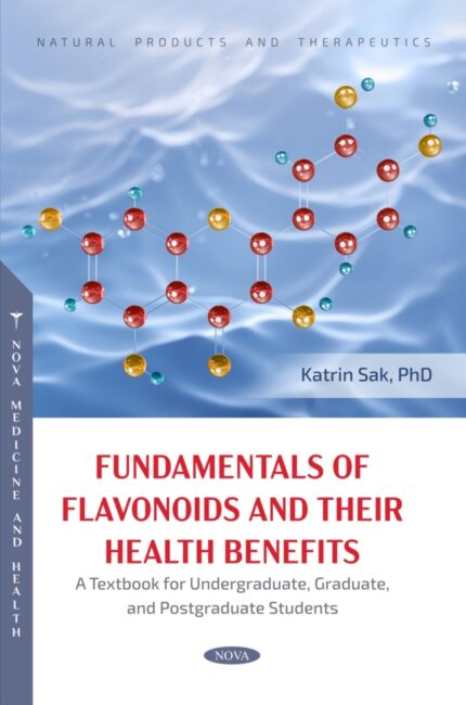 Fundamentals of Flavonoids and Their Health