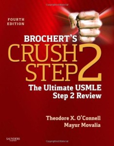 Brochert’s Crush Step 2: The Ultimate USMLE Step 2 Review, 4th (Original PDF from Publisher)
