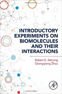 Introductory Experiments on Biomolecules and their Interactions